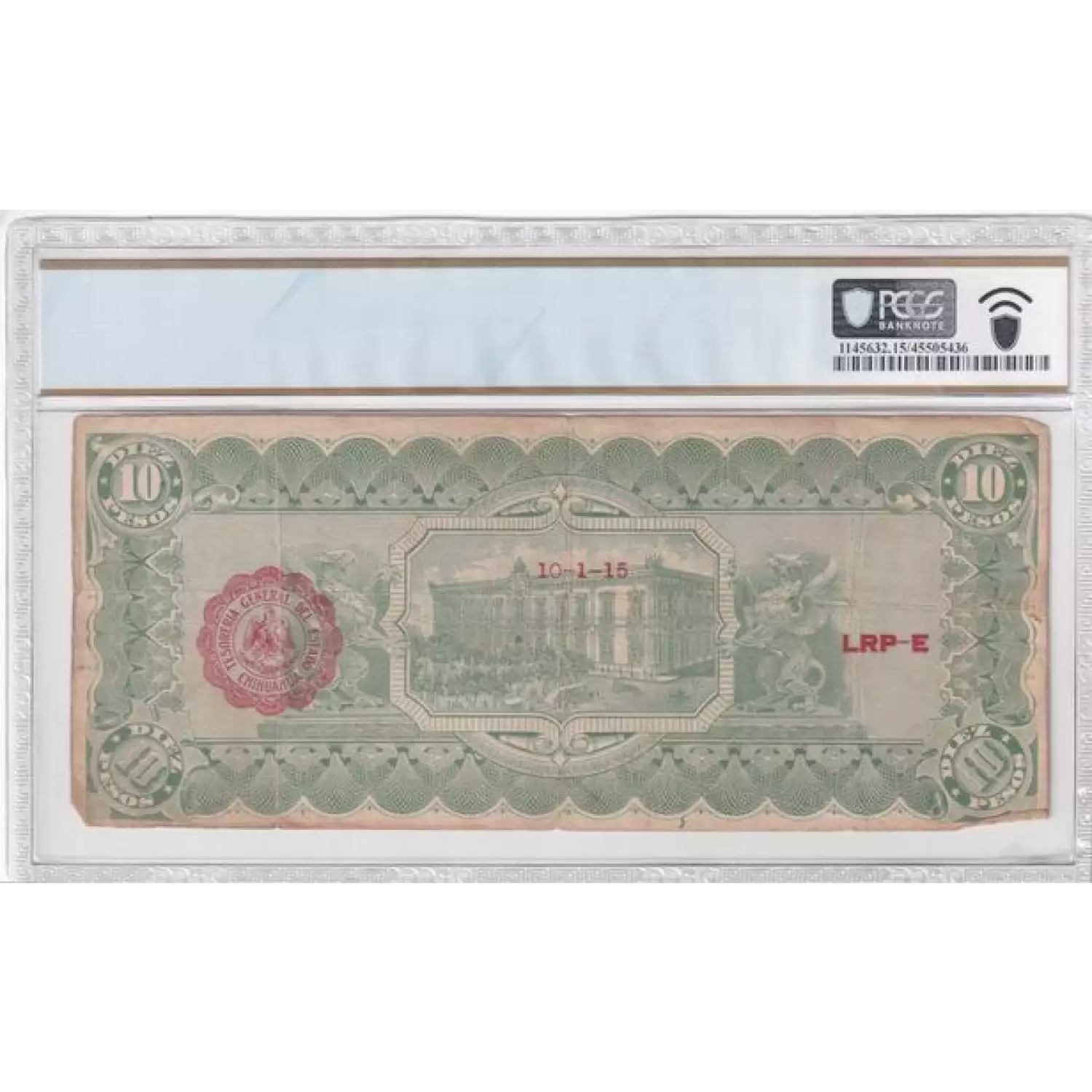 10 Pesos 5631, DECRETO 10.2.1914 B. With date at center on back. 20.8.1915; 9.10.1915. Mexico - Revolutionary S535 (3)