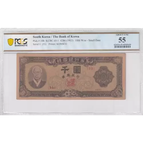 1000 Won 4285 (1952); 4286 (1953), 1952 Issue b. Small date. 4286 South Korea 10 (2)